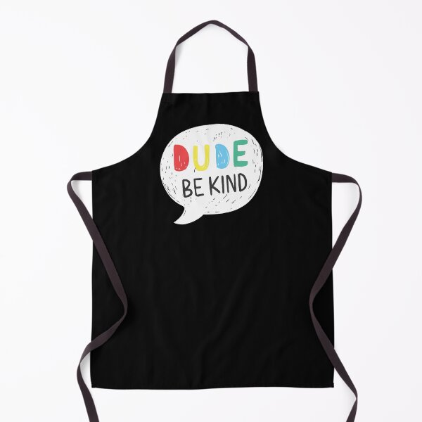 Item preview, Dude Be Kind: Choose Kindness, Love, and Promote Anti-Bullying for Holistic Living and Emotional Health designed and sold by artworkathome.