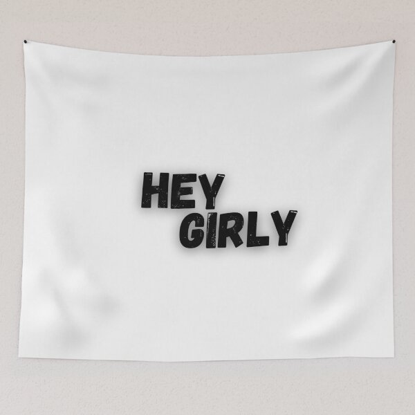 Item preview, hey girly designed and sold by BYTRINOOO.