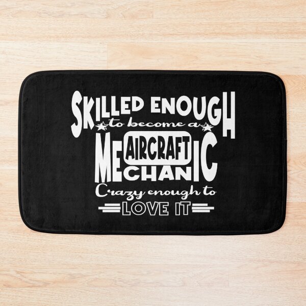 Item preview, Skilled enough to become a Aircraft Mechanic designed and sold by Colorfulman.