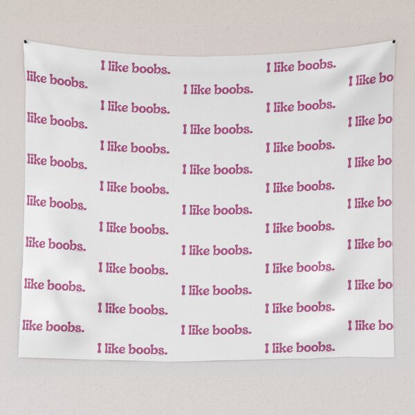 Item preview, I like boobs., v28b | @lilsboobthangs designed and sold by lilsboobthangs.