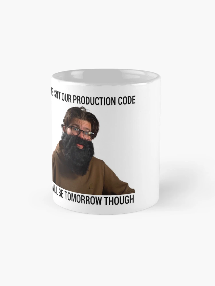 Thumbnail 4 of 6, Coffee Mug, JavaScript - This Isn't Our Production Code designed and sold by posix.