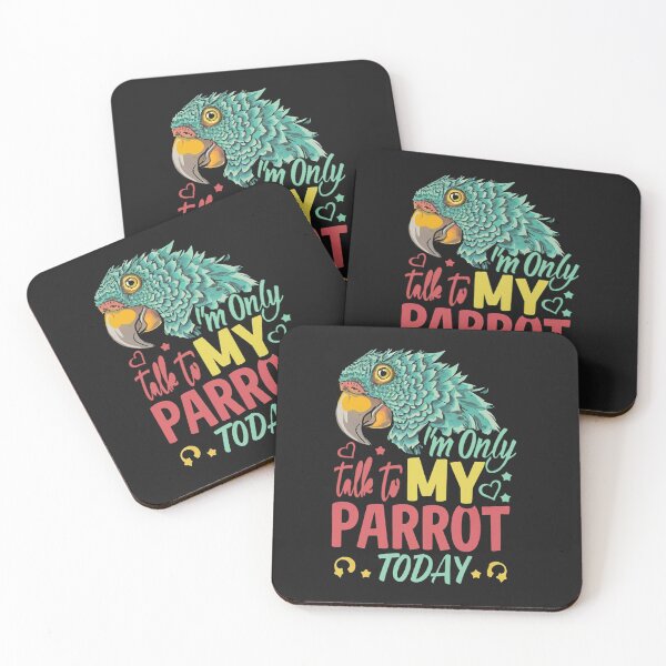 Item preview, I'm Only Talk to My Parrot Today Funny Quote designed and sold by Verycutethings.