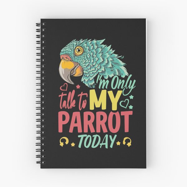 Item preview, I'm Only Talk to My Parrot Today Funny Quote designed and sold by Verycutethings.
