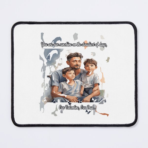 Item preview, Our Valentine, Our Dad designed and sold by AmazingAbha.