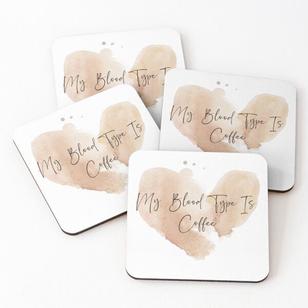 Item preview, My blood type is coffee - coffee lover design designed and sold by Dominika Bednarska.