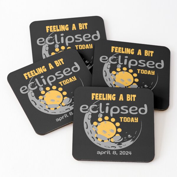 Item preview, Total Solar Eclipse 2024 cute and funny design. Feeling a bit eclipsed today designed and sold by Martisja.