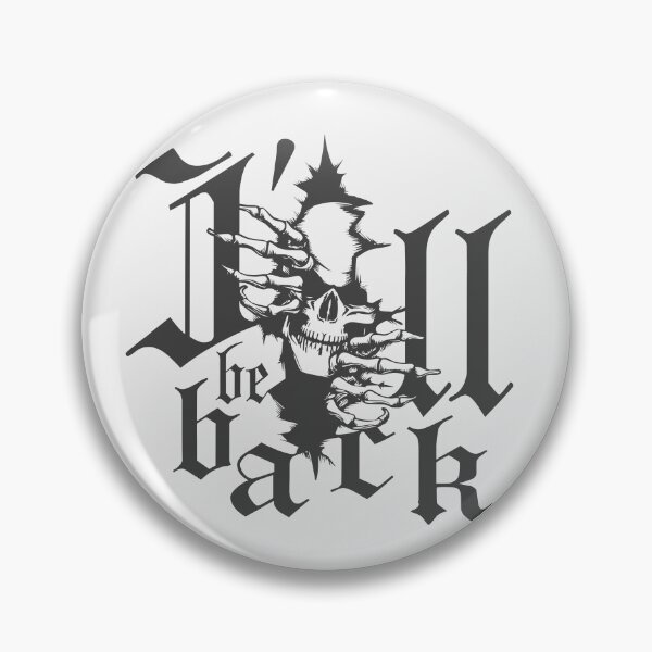 Item preview, Dart skull motif with saying: I'll be back, cool design for leisure and sports. designed and sold by ChrUzDesigner.