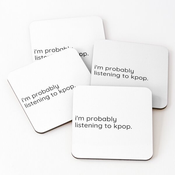 Item preview, I'm probably listening to kpop. designed and sold by applesmiles.