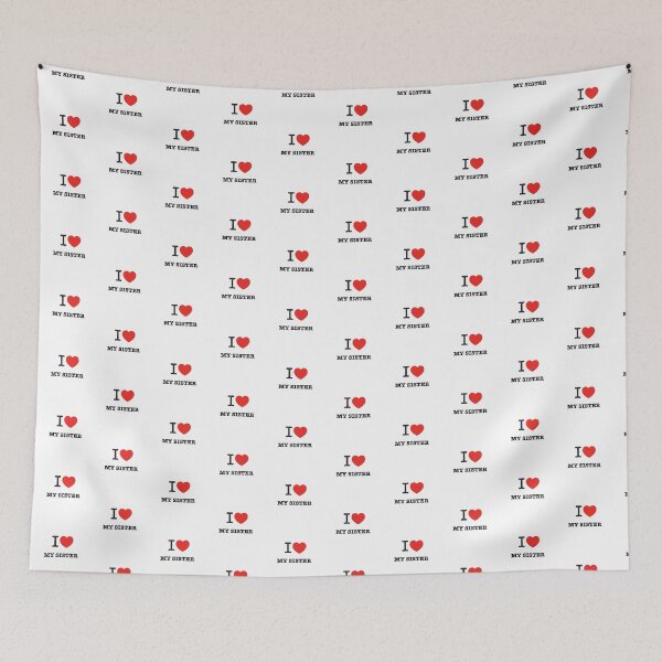 Item preview, I heart my sister designed and sold by BabblingCow.