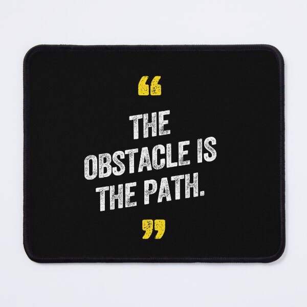 Item preview, The Obstacle Is The Path Motivational Challenge Journey designed and sold by w1ckerman.