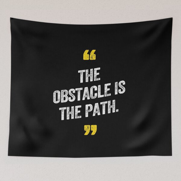 Item preview, The Obstacle Is The Path Motivational Challenge Journey designed and sold by w1ckerman.