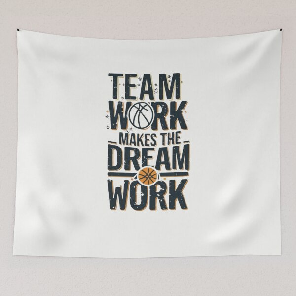 Item preview, Team work makes the dream work, basketball slogan  designed and sold by Culmika.