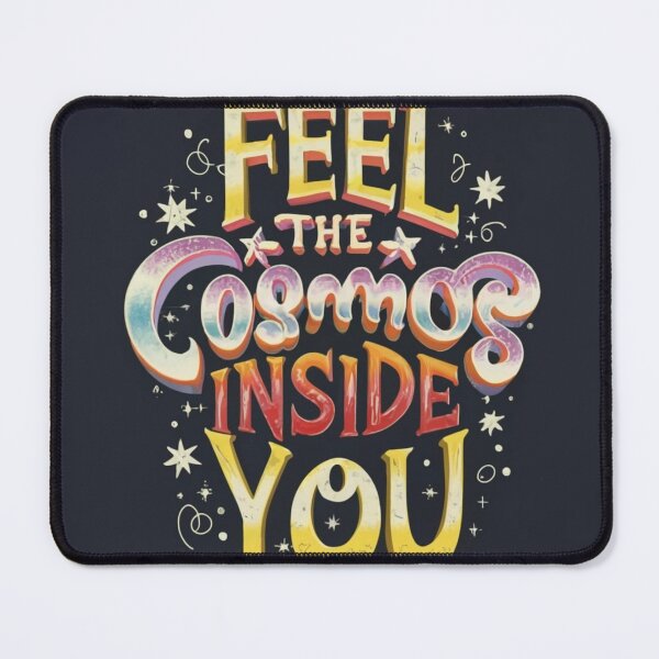 Item preview, Inscription "Feel the Cosmos insider you" designed and sold by Galart58.