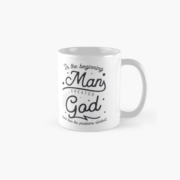 Item preview, In the Beginning Man Created God Funny Atheism Quote designed and sold by lanynx design.