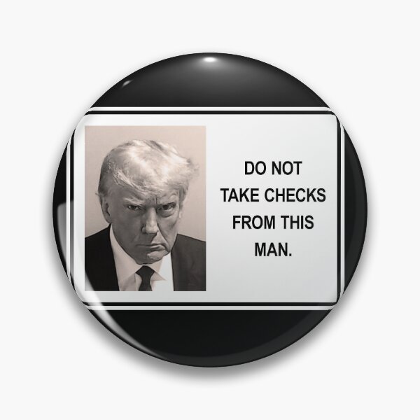 Item preview, Trump do not take checks from this man designed and sold by Thelittlelord.