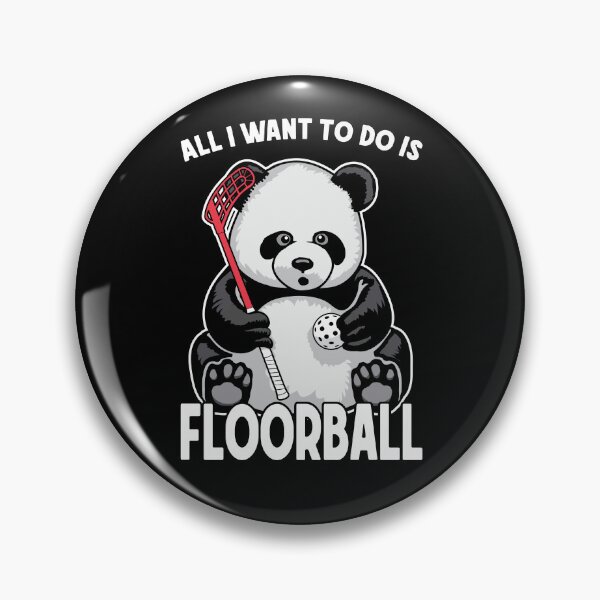 Item preview, Panda Floorball All I Want To Do Is Cute Funny Bear Player designed and sold by GrandeDuc.