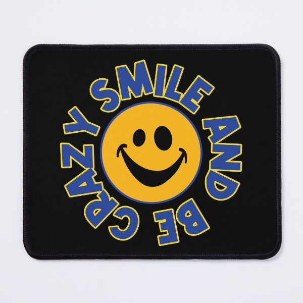 Item preview, Smile And Be Crazy - Fun Smile Quote - Colorful Text - Funny Smile Face designed and sold by WIZECROW.