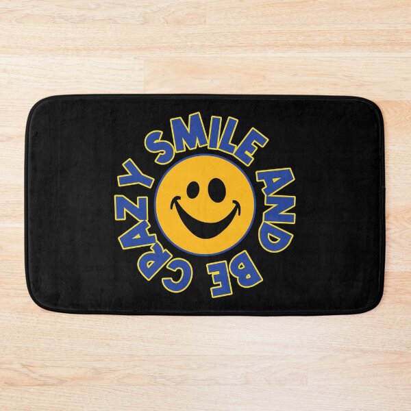 Item preview, Smile And Be Crazy - Fun Smile Quote - Colorful Text - Funny Smile Face designed and sold by WIZECROW.