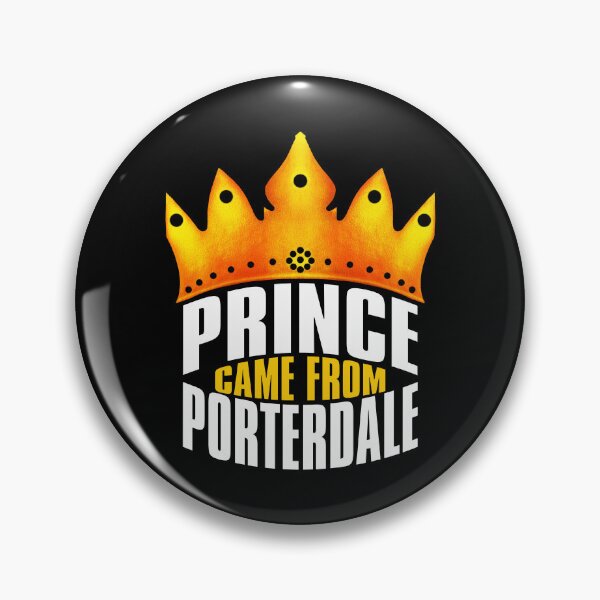 Item preview, Prince Came From Porterdale, Porterdale Georgia designed and sold by MoMidoStore.