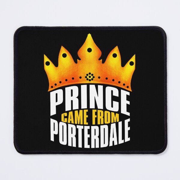 Item preview, Prince Came From Porterdale, Porterdale Georgia designed and sold by MoMidoStore.