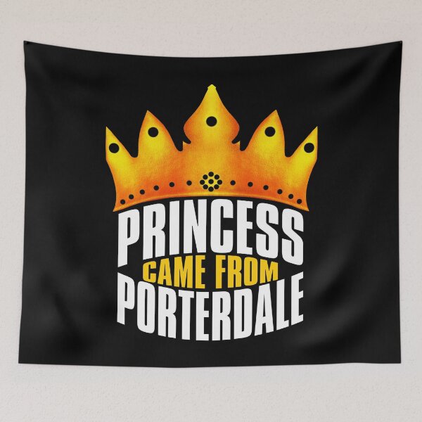 Item preview, Princess Came From Porterdale, Porterdale Georgia designed and sold by MoMidoStore.