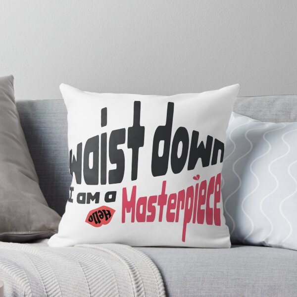 Item preview, waist down i am a masterpiece designed and sold by Atikin-.