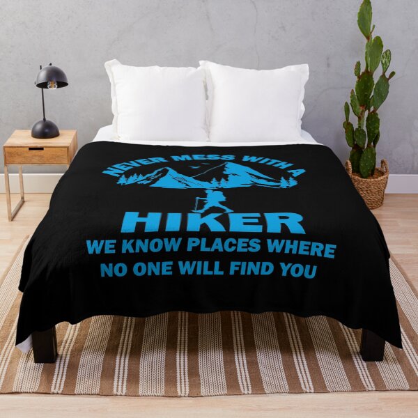 Item preview, Funny Hiker Joke Never Mess With A Hiker designed and sold by LAYES DESIGN.