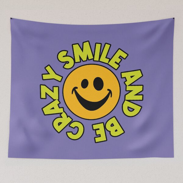 Item preview, Smile And Be Crazy - Fun Smile Quote - Colorful Text - Funny Smile Face designed and sold by WIZECROW.