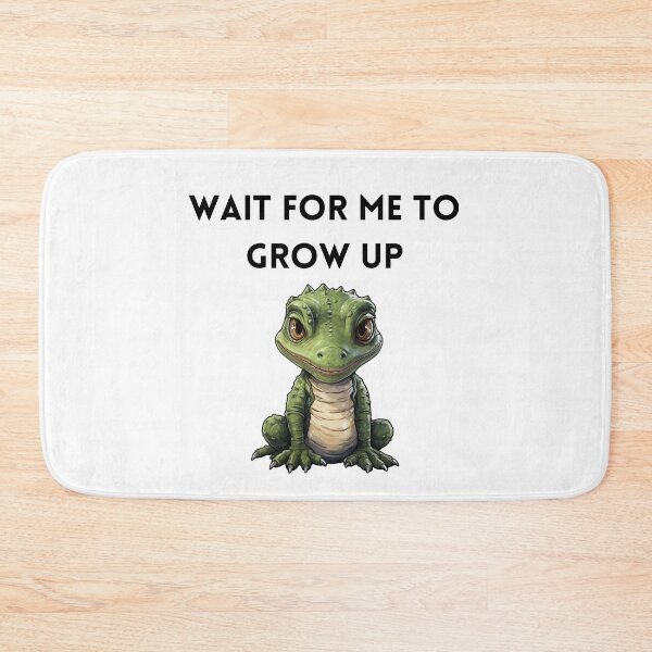Item preview, Wait for me to grow up alligator baby designed and sold by SMARTKIT  DESIGNAGENCY.