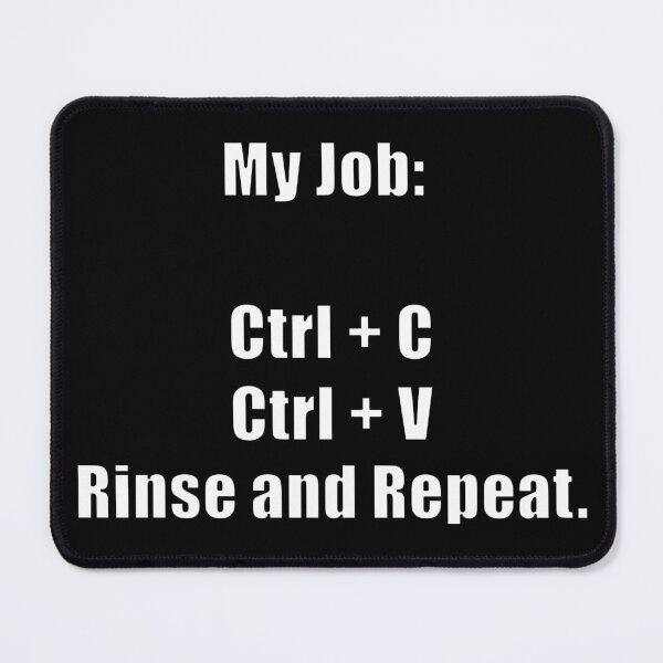 Item preview, Excel Ctrl C Ctrl V Joke  designed and sold by CubicleLaughs.