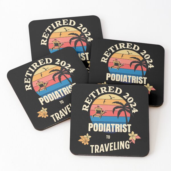 Item preview, Retired Podiatrist 2024. Tropical Sunset Retirement Vibes Design designed and sold by johnharry3.