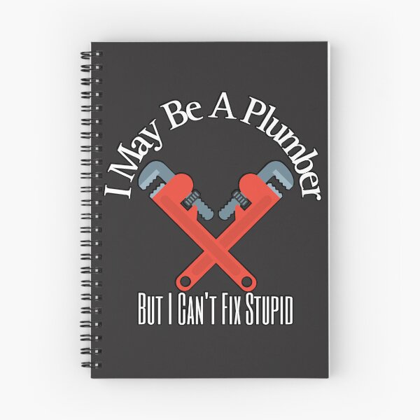Item preview, Plumber can't fix stupid funny designed and sold by Zombierat000.