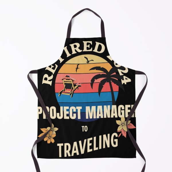 Item preview, Retired Project Manager 2024. Tropical Sunset Retirement Vibes Design designed and sold by johnharry3.
