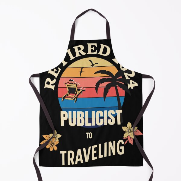 Item preview, Retired Publicist 2024. Tropical Sunset Retirement Vibes Design designed and sold by johnharry3.