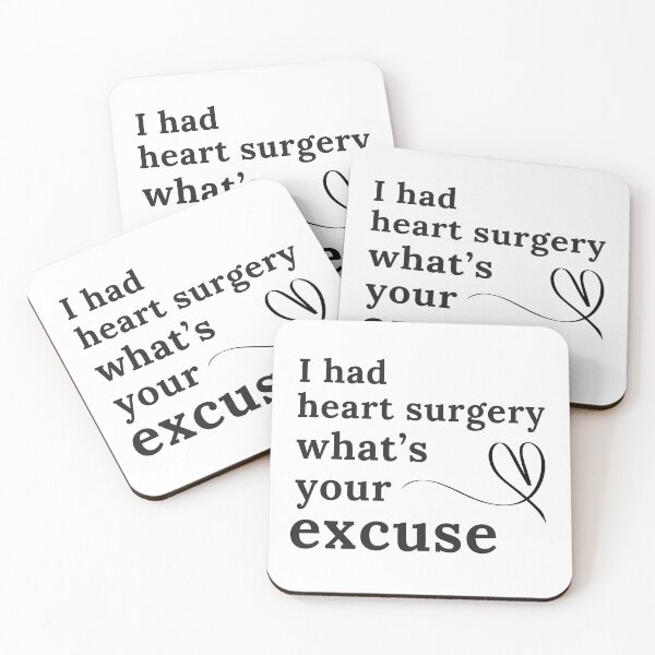 Item preview, I Had Heart Surgery What’s Your Excuse | Get Well | Recovery | Operation designed and sold by ShopCoolStop.