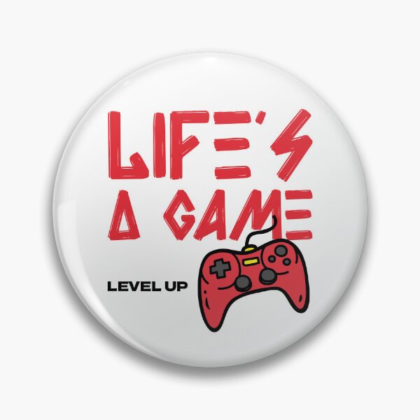 Item preview, Life's a Game, Level Up designed and sold by APACreative.