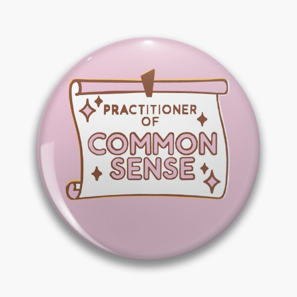 Item preview, Practitioner of Common Sense-Pink designed and sold by HerbalBlue.