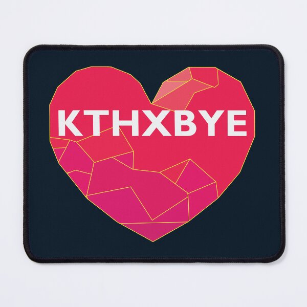 Item preview, KTHXBYE designed and sold by Lakeric Cityscapes.