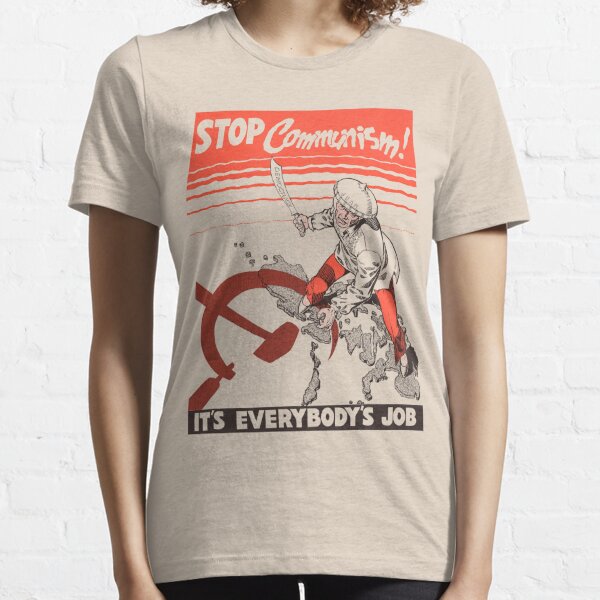 Anti Communist Propaganda T-Shirts for Sale