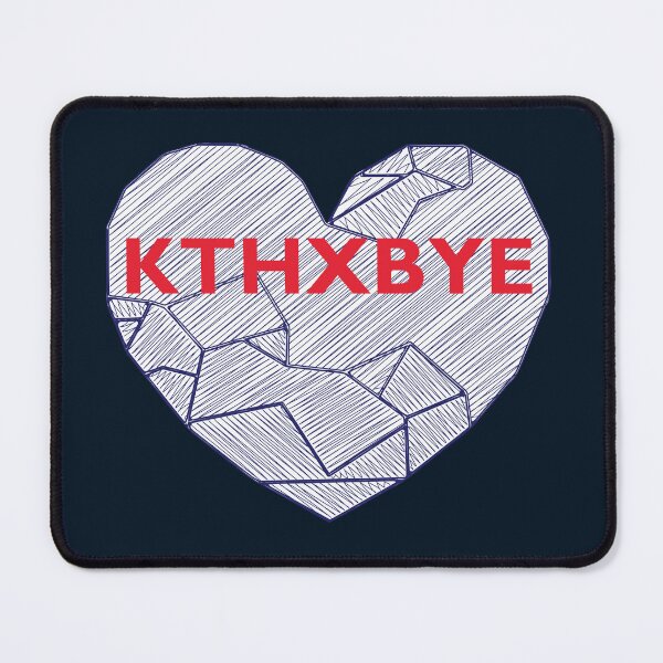 Item preview, KTHXBYE designed and sold by Lakeric.
