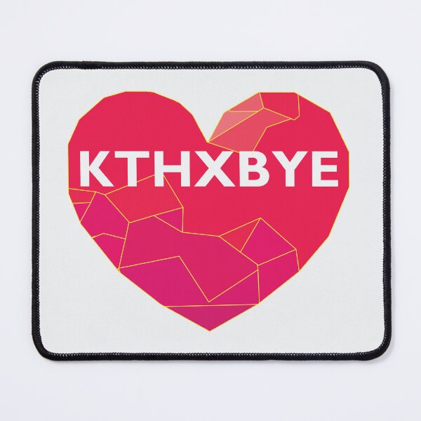 Item preview, KTHXBYE designed and sold by Lakeric Cityscapes.
