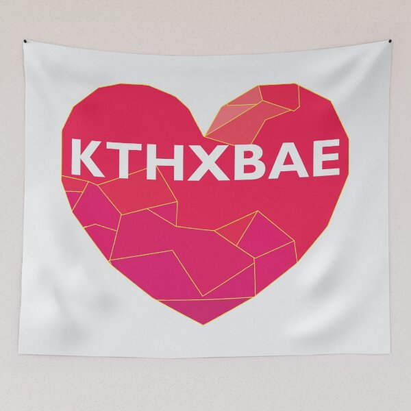 Item preview, KTHXBAE designed and sold by Lakeric.