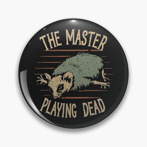 Item preview, The Master of Playing Dead designed and sold by MindFrank.