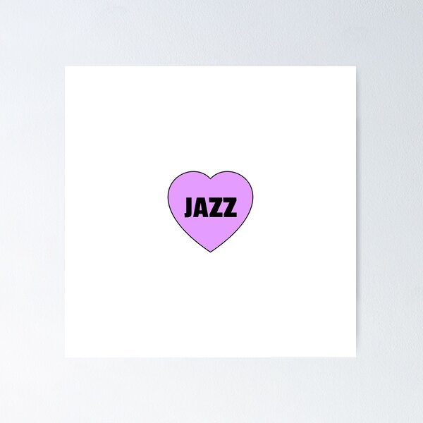 Item preview, I love Jazz designed and sold by Inspirationmotivation.