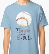 Throw Like a Girl Classic T-Shirt