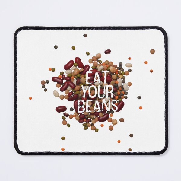 Item preview, Eat Your Beans designed and sold by LifeGivesLemons.