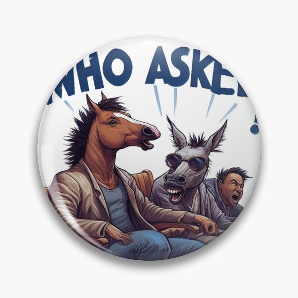 Item preview, Who asked? designed and sold by SampleZone.