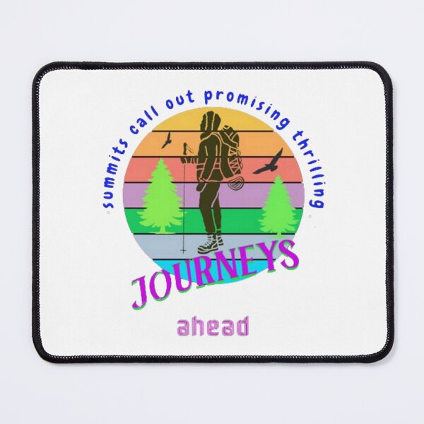 Item preview, summits call out promising thrilling journeys ahead designed and sold by jonmobo.