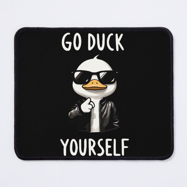 Item preview, Go Duck Yourself designed and sold by DoodleDashShop.