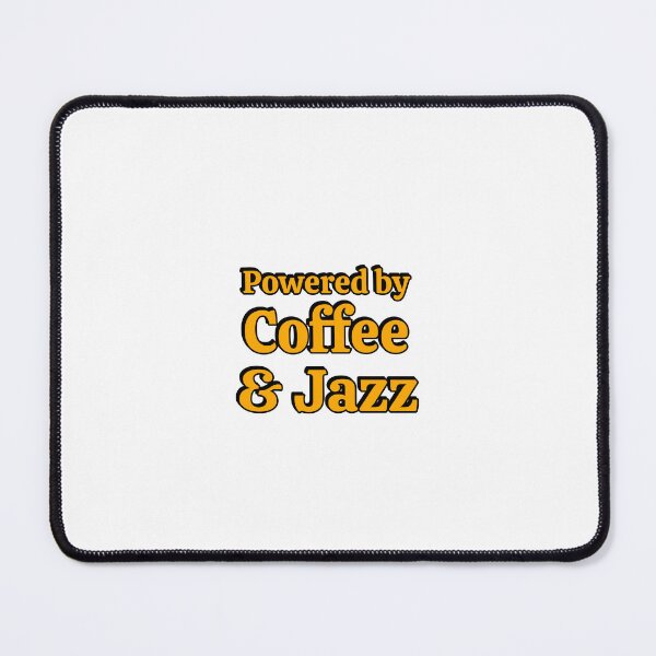 Item preview, Powered by coffee and Jazz designed and sold by Inspirationmotivation.